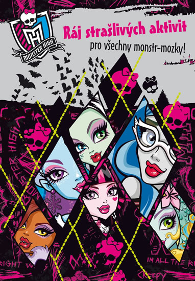 Monster High - Ráj strašlivých aktivit pro všechny monstr-mozky!