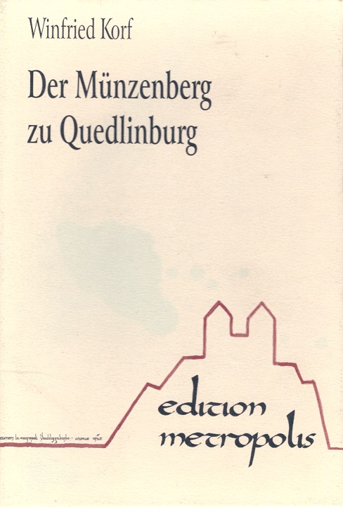 Der Münzenberg zu Quedlinburg
