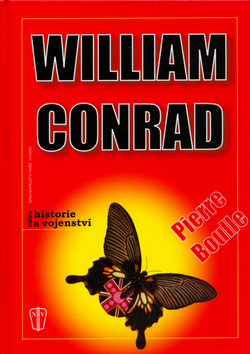 Historie a vojenství - W. Conrad - Boulle Pierre