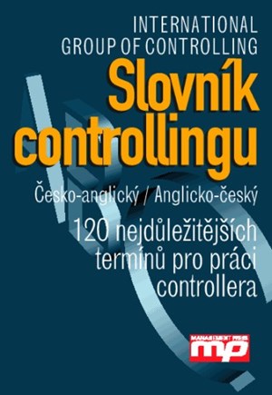 Slovník controllingu. Česko-anglický/ Anglicko-český