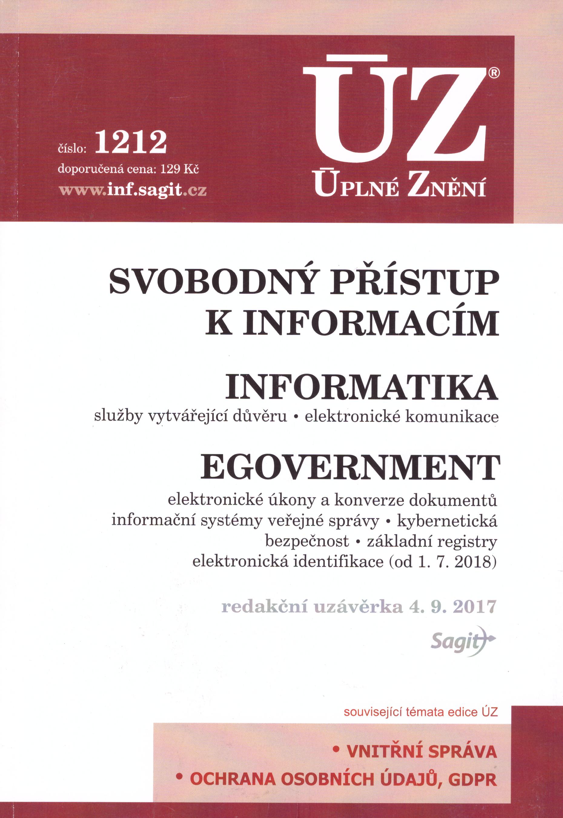 ÚZ 1212 Svobodný přístup k informacím, Informatika, eGovernment