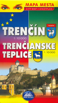 Trenčín, Trenčianské Teplice 1 : 10 000