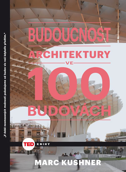 TED Budoucnost architektury