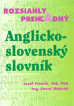 Rozsiahly prehľadný Anglicko – slovenský slovník